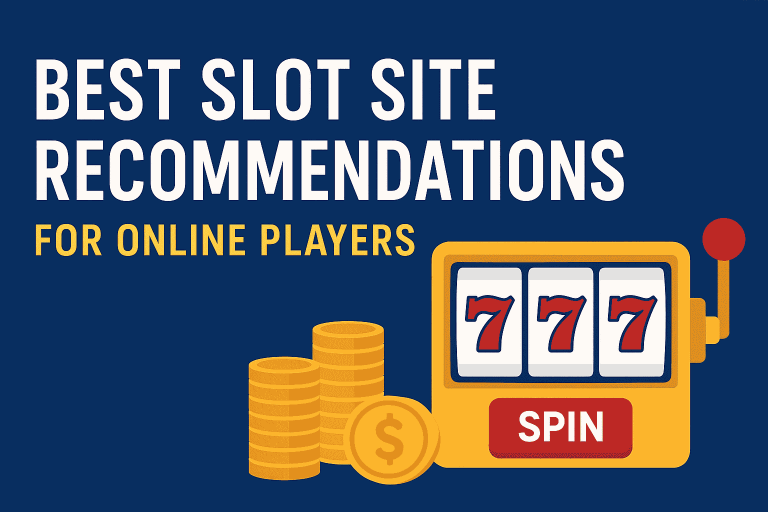 Best Slot Site Recommendations for Online Players