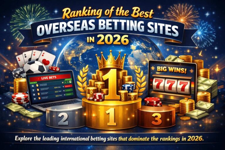Ranking of the Best Overseas Betting Sites in 2026
